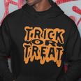 Trick Or Treat Funny Halloween Quote Hoodie Unique Gifts