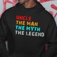 Uncle The Man The Myth The Legend Hoodie Unique Gifts