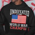 Undefeated 2-Time World War Champs Hoodie Unique Gifts