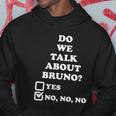 We Don’T Talk About Bruno… Do We Encanto Tshirt Hoodie Unique Gifts