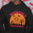 Wickedly Handsome Funny Halloween Quote Hoodie Unique Gifts