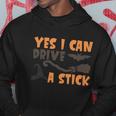 Yes I Can Drive A Stick Halloween Quote V5 Hoodie Unique Gifts