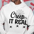 Creep It Real Halloween Quote Saying Hoodie Funny Gifts