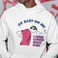 Go Easy On Me I Have Lower Back Pain Tshirt Hoodie Unique Gifts
