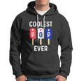 Best Dad Ever Cool For 4Th Of July Hoodie