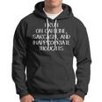 Caffeine Sarcasm And Inappropriate Thoughts Hoodie