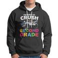 First Day Of School Ready To Crush 2Nd Grade Back To School Hoodie