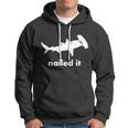 Hammerhead Nailed It Funny Hoodie