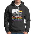 If Your Parents Arent Accepting Of Your Identity Im Your Mom Now Lgbt Hoodie