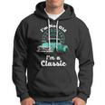 Im Not Old Im A Classic Vintage Car Tshirt Hoodie