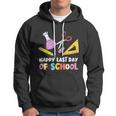 Last Days Of School Teacher Student Happy Last Day School Cool Gift Hoodie