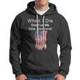 Pro Republican When I Die Dont Let Me Vote Democrat Tshirt Hoodie