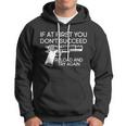 Reload And Try Again Funny Gun Tshirt Hoodie