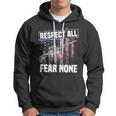 Respect All Fear Hoodie