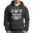 Stars Stripes And Reproductive Rights 4Th Of July Equal Rights Gift Hoodie