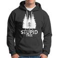 Stupid Tree Disc Golf Tshirt Hoodie