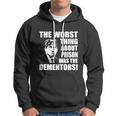 The Worst Thing About Prison Was The Dementors Funny Hoodie