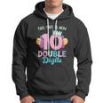 This Girl Is Now 10 Double Digits Gift Hoodie