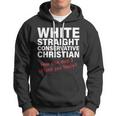 White Straight Conservative Christian V2 Hoodie