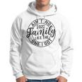 Aint No Family Like The One I Got Matching Family Hoodie Aint No Family Like The One I Got Matching Family Hoodie
