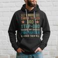Firefighter Funny Firefighter Fathers Day Have Three Titles Dad Stepdad Hoodie