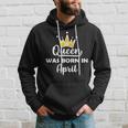 A Queen Was Born In April Birthday Graphic Design Printed Casual Daily Basic Hoodie Gifts for Him