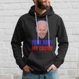 Anti Joe Biden And Vaccine Mandates Your Body My Choice Gift Hoodie Gifts for Him