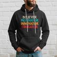 Believer Motivator Innovator Educator Unisex Tee For Teacher Gift Hoodie Gifts for Him