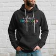 Class Dismissed Teachers Student Happy Last Day Of School Gift Hoodie Gifts for Him