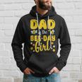 Dad Of The Bee Day Girl Birthday Family Hoodie Gifts for Him