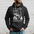 Eat Sleep Fish Repeat Tshirt Hoodie Gifts for Him