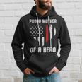 Firefighter Proud Mother Of A Firefighter Hoodie Gifts for Him