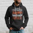 Firefighter The Best Firefighter And Even Better Father Fireman Dad Hoodie Gifts for Him