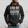 Funny Joe End Of Quote Repeat The Line V2 Hoodie Gifts for Him