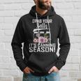 Grab Your Balls Its Canning Season Hoodie Gifts for Him