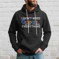 I Dont Need Google My Wife Knows Everything Hoodie Gifts for Him