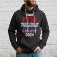 I Have Ptsd Pretty Tired Of Stupid Democrats Trump 2024 Tshirt Hoodie Gifts for Him