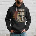 Juneteenth Black King June 19 Hoodie Gifts for Him