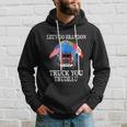 Lets Go Truck You Trudeau Usa Canada Flag Truckers Vintage Hoodie Gifts for Him