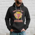 Mind Your Own Uterus Pro Choice Feminist Womens Rights Tee Hoodie Gifts for Him