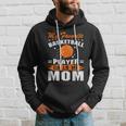 My Favorite Basketball Player Calls Me Mom Funny Basketball Mom Quote Hoodie Gifts for Him