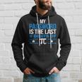 My Password Is The Last Digit Of Pi Tshirt Hoodie Gifts for Him