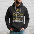 Party Brothers I Cant Keep Calm Its My Brothers Birthday Hoodie Gifts for Him