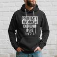 Protect Feminist Defends Roe V Wade Hoodie Gifts for Him