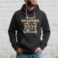 Proud Grandma Of A Class Of 2022 Graduate Senior Graduation Hoodie Gifts for Him