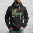 Pumpkin Spice Reproductive Rights Pro Choice Feminist Rights Gift V3 Hoodie Gifts for Him