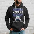 Sharks Make Me Happy You Not So Much Tshirt Hoodie Gifts for Him