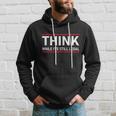 Think While Its Still Legal Political Statement Tshirt Hoodie Gifts for Him