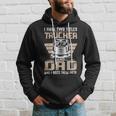 Trucker Trucker And Dad Quote Semi Truck Driver Mechanic Funny _ V3 Hoodie Gifts for Him