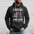 Trucker Trucker And Dad Quote Semi Truck Driver Mechanic Funny_ V4 Hoodie Gifts for Him